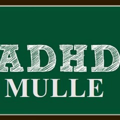 ADHDMulle