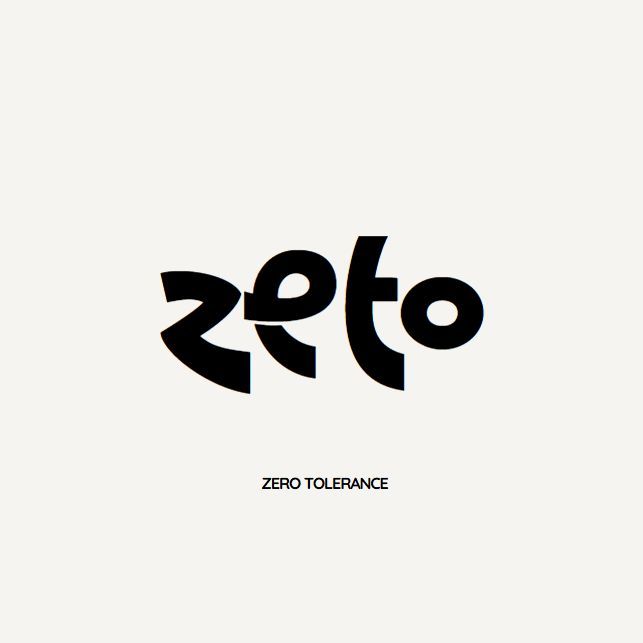 Zero Tolerance